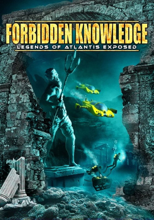 Movie poster for Forbidden Knowledge: Legends of Atlantis Exposed (2022)