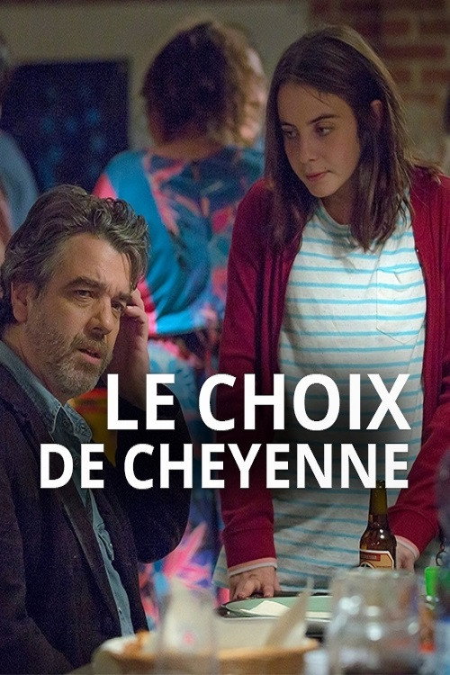 Movie poster for Le Choix de Cheyenne (2018)