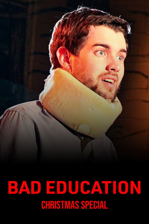 Movie poster for Bad Education: Christmas Special (2013)