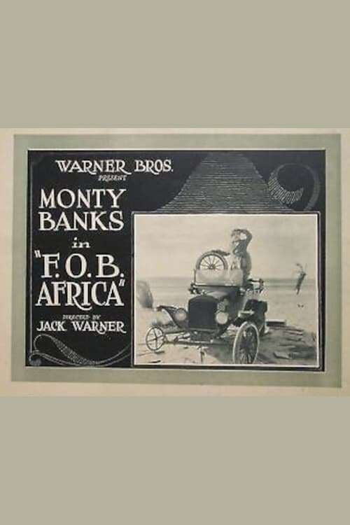 Movie poster for Africa F.O.B. (1925)