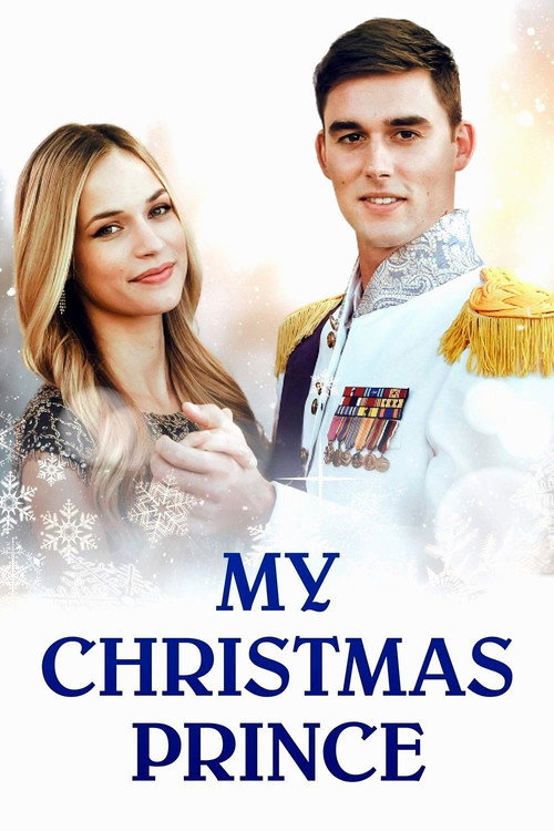 Movie poster for My Christmas Prince (2017)