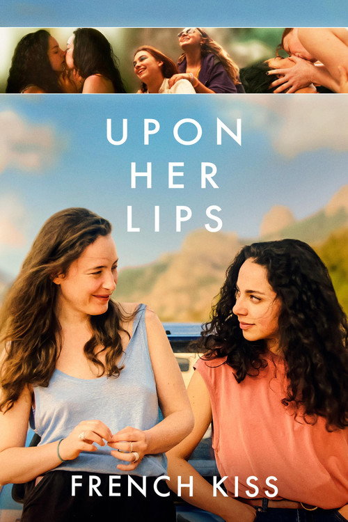 Movie poster for Upon Her Lips: French Kiss (2025)