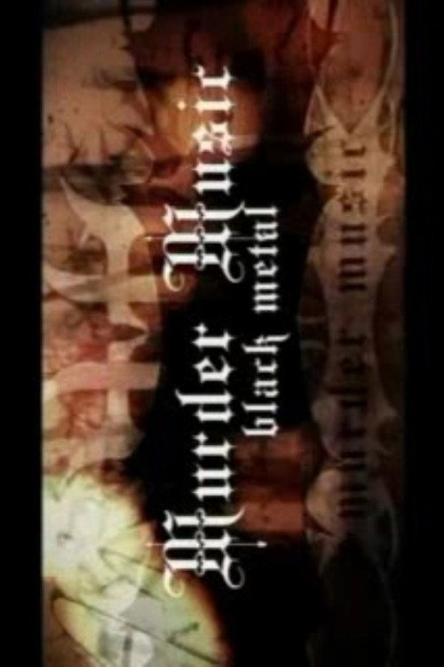 Movie poster for Murder Music: Black Metal (2007)