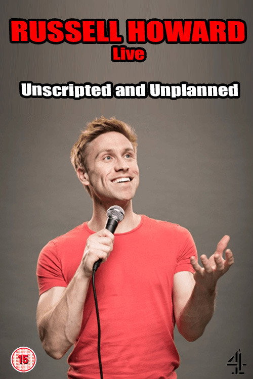 Movie poster for Russell Howard Live: Unscripted and Unplanned (2014)