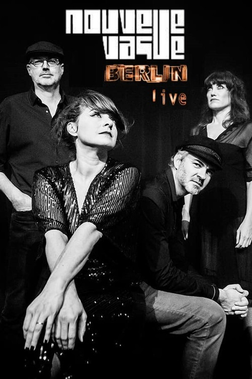 Movie poster for Nouvelle Vague: Berlin Live (2020)