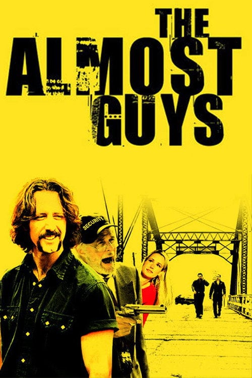 Movie poster for The Almost Guys (2004)