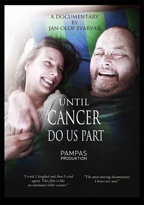 Movie poster for Until Cancer Do Us Part (2015)