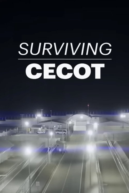 Movie poster for Surviving CECOT (2025)