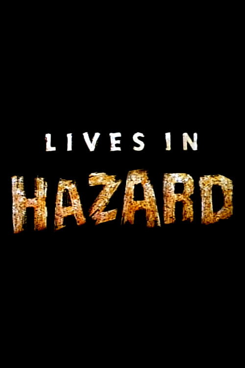 Movie poster for Lives in Hazard (1994)