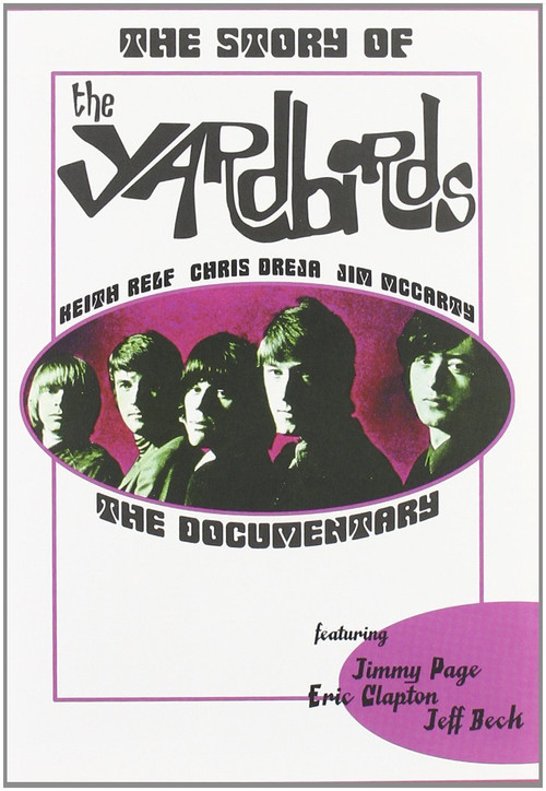 Movie poster for The Story of the Yardbirds (2008)