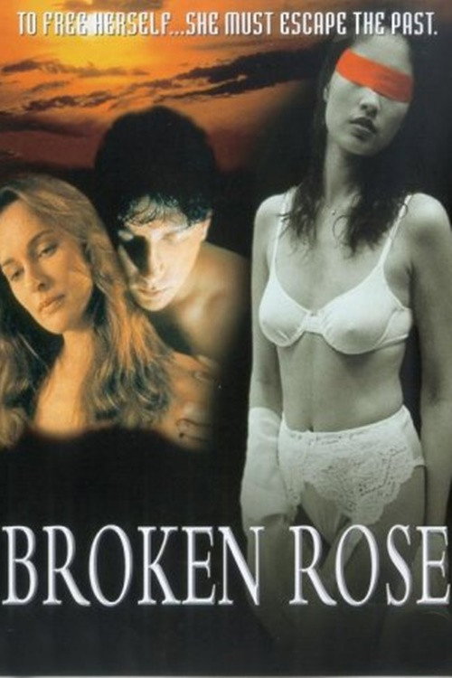 Movie poster for Broken Rose (2000)