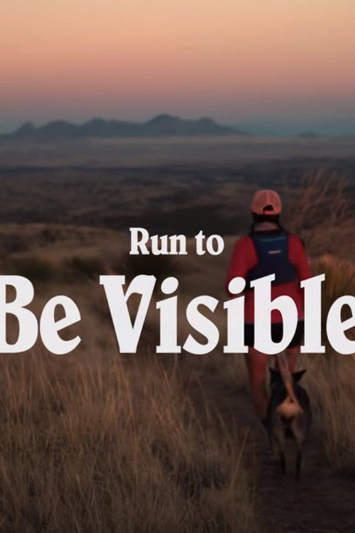 Movie poster for Run to Be Visible (2021)