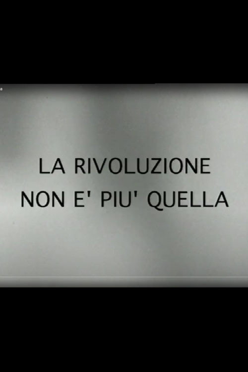 Movie poster for La rivoluzione non è più quella (1995)