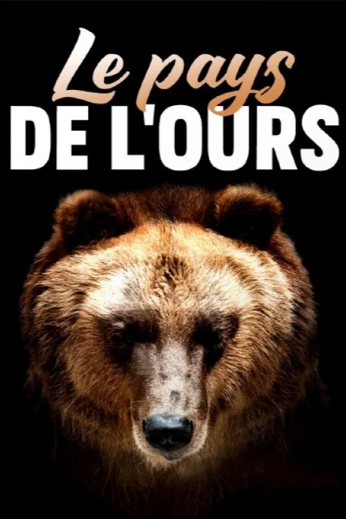 Movie poster for Bear Land (2023)