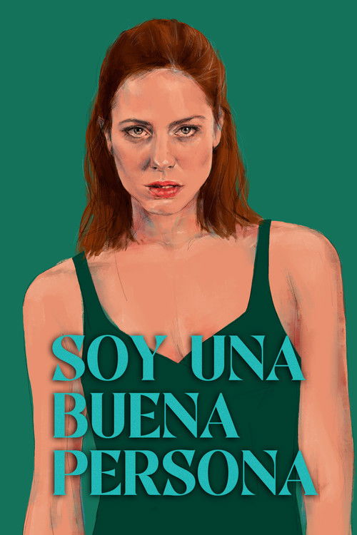 Movie poster for Soy una buena persona (2023)