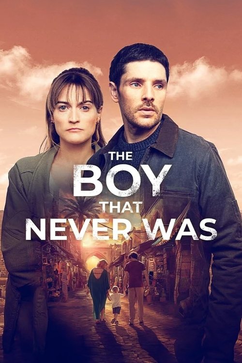 Series poster for The Boy That Never Was (2024)