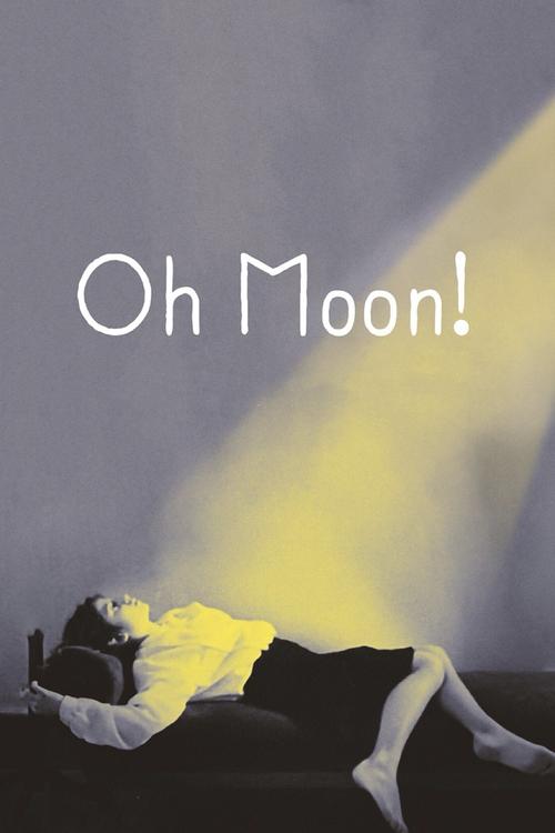 Movie poster for Oh, Moon! (1988)