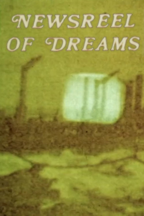 Movie poster for Newsreel of Dreams 1 & 2 (1964)