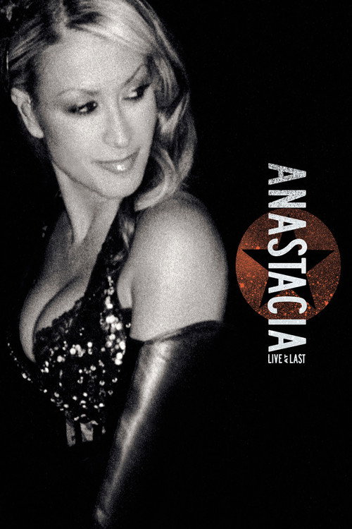 Movie poster for Anastacia: Live at Last (2004)