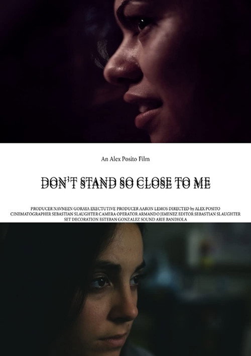 Movie poster for Don't Stand So Close To Me (2018)