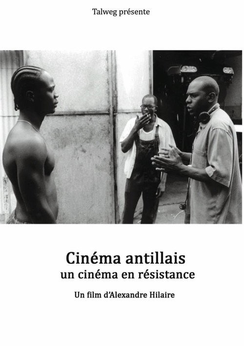 Movie poster for Cinéma antillais, un cinéma en résistance (2019)