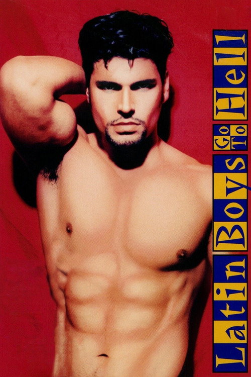Movie poster for Latin Boys Go to Hell (1997)