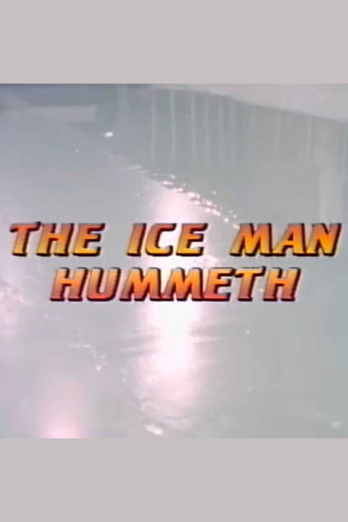 Movie poster for The Ice Man Hummeth (1986)