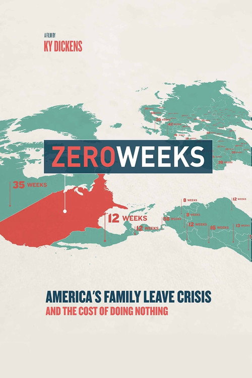 Movie poster for Zero Weeks (2017)