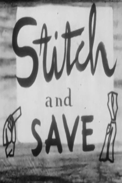 Movie poster for Stitch and Save (1943)