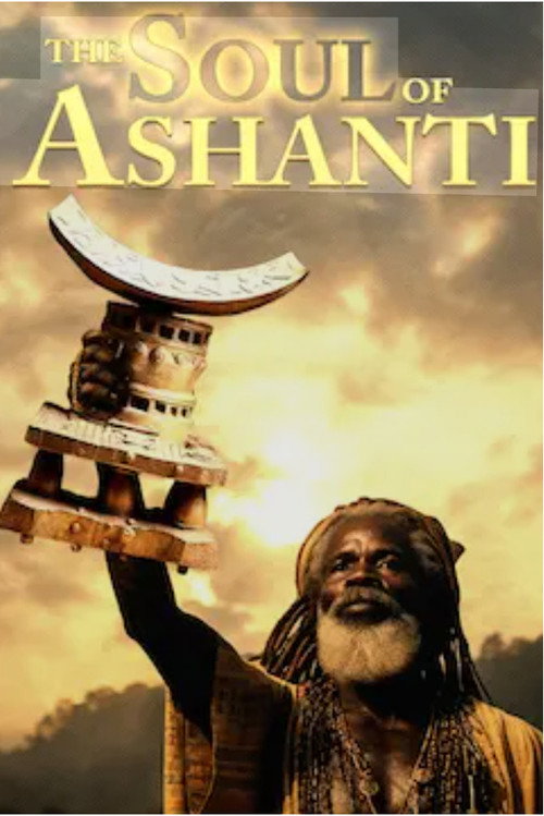 Movie poster for The Soul of Ashanti (2009)