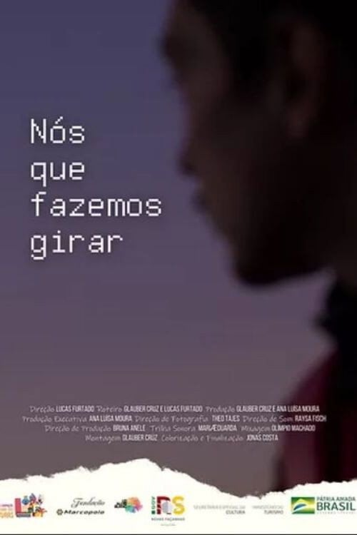 Movie poster for Nós Que Fazemos Girar (2022)
