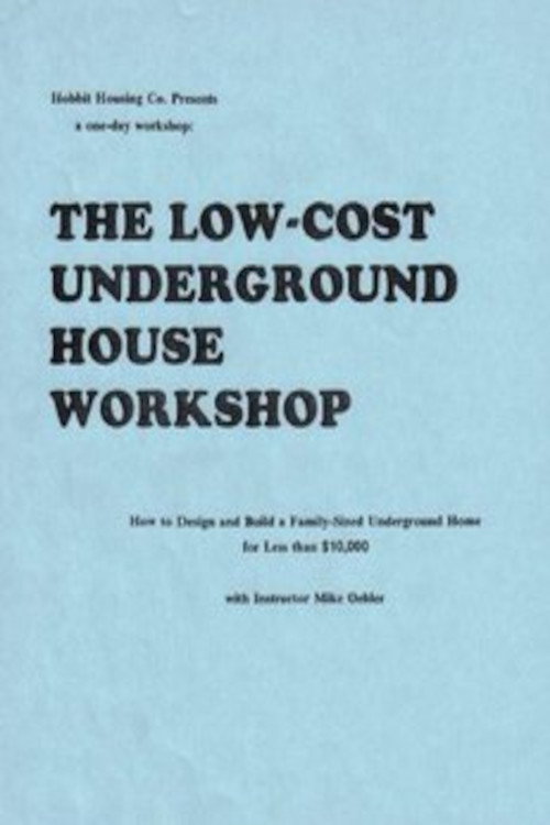 Movie poster for The Underground House Workshop and Survival Shelter Seminar (1983)