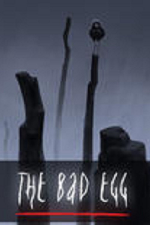 Movie poster for The Bad Egg (2005)