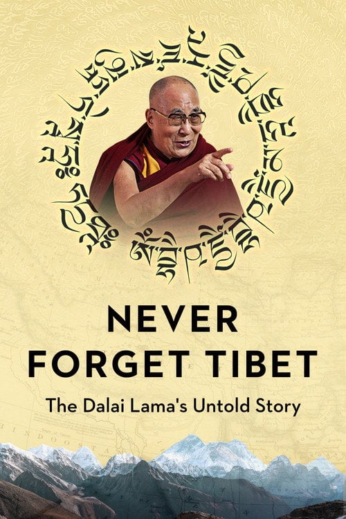 Movie poster for Never Forget Tibet (2022)