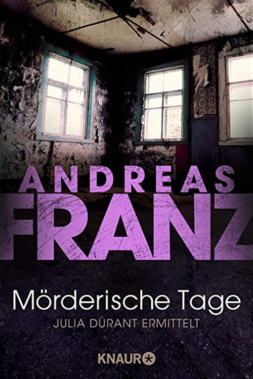 Movie poster for Mörderische Tage - Julia Durant ermittelt (2019)
