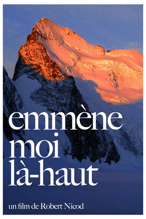 Movie poster for Emmène-Moi Là-Haut (2012)