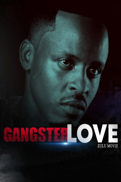 Movie poster for Gangster Love