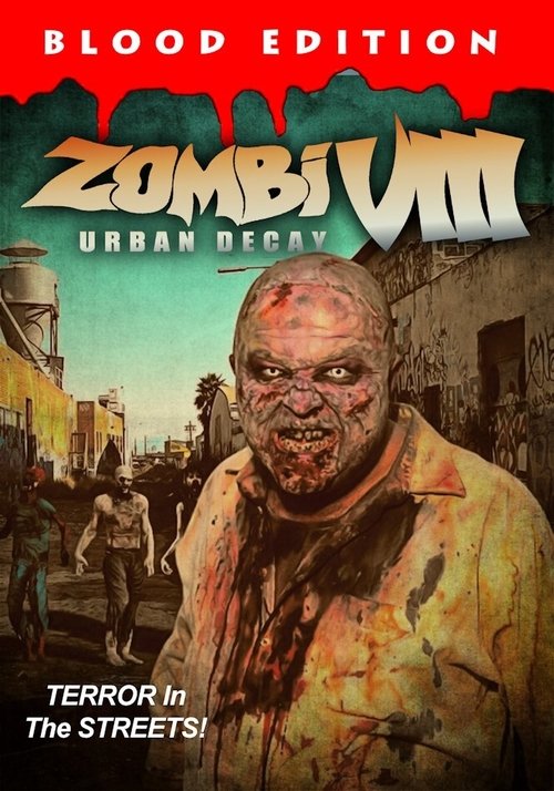 Movie poster for Zombi VIII: Urban Decay (2021)