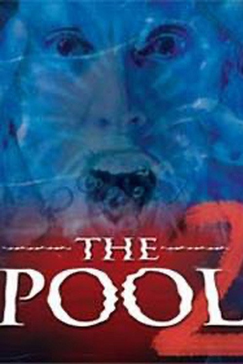 Movie poster for The Pool 2 (2005)