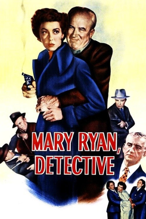 Movie poster for Mary Ryan, Detective (1949)