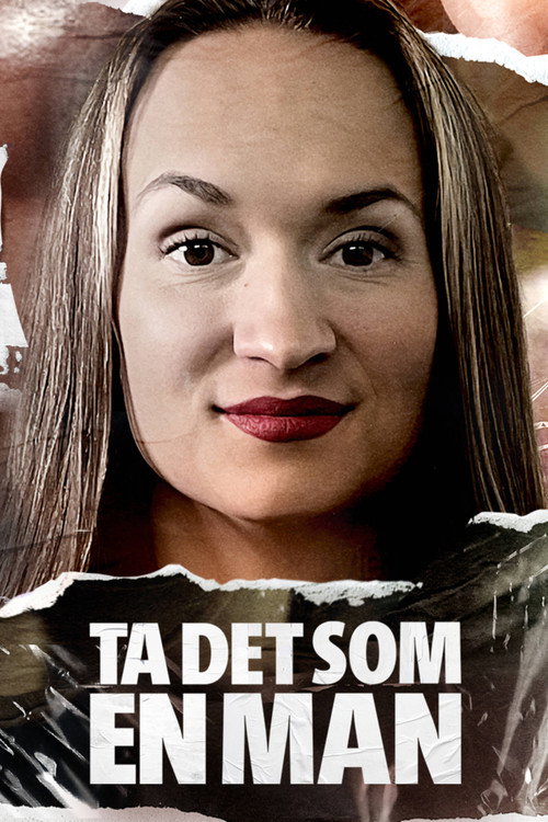 Ta det som en man poster