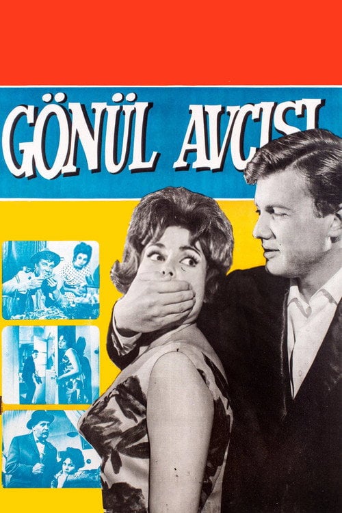 Movie poster for Gönül Avcısı (1962)