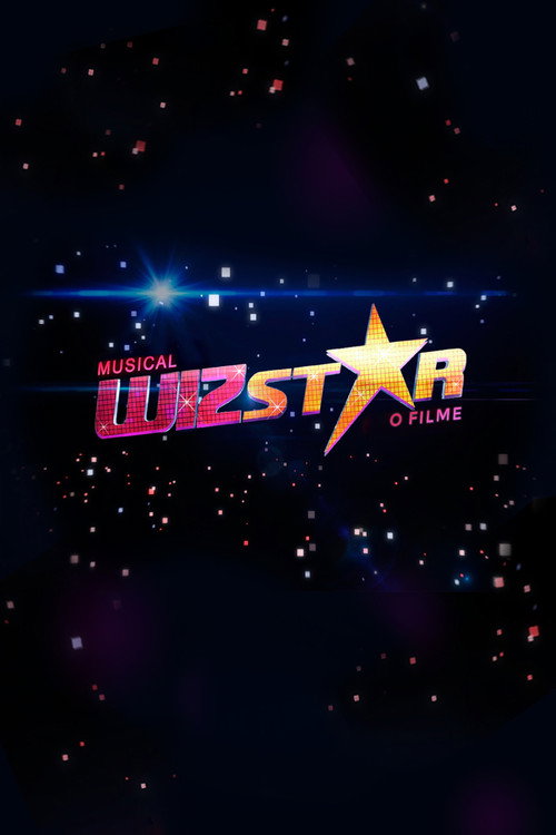 Movie poster for Wizstar - O Filme (2017)