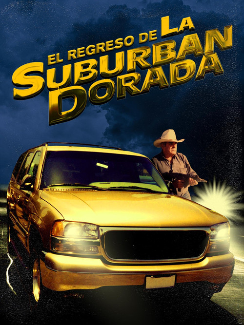 Movie poster for El regreso de la suburban dorada (1998)