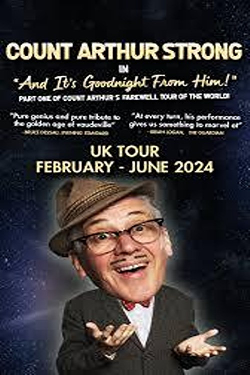 Movie poster for Count Arthur Strong: And It's Goodnight from Him! (2025)