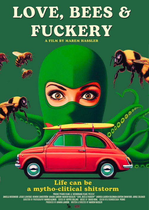 Movie poster for Love, Bees and Fuckery