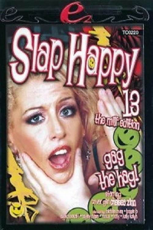 Movie poster for Slap Happy 13 (2006)
