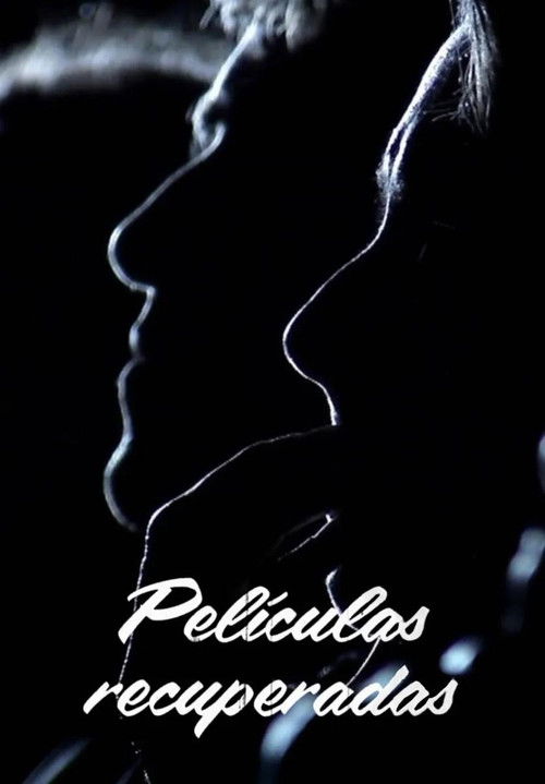Peliculas Recuperadas poster