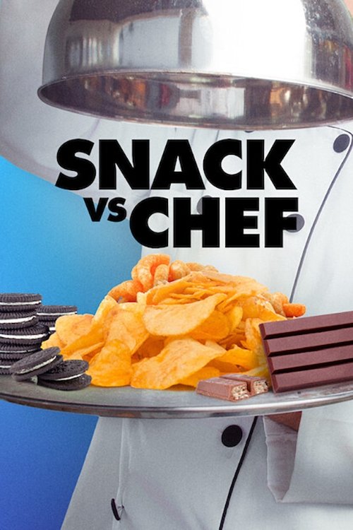 Series poster for Snack vs Chef (2022)
