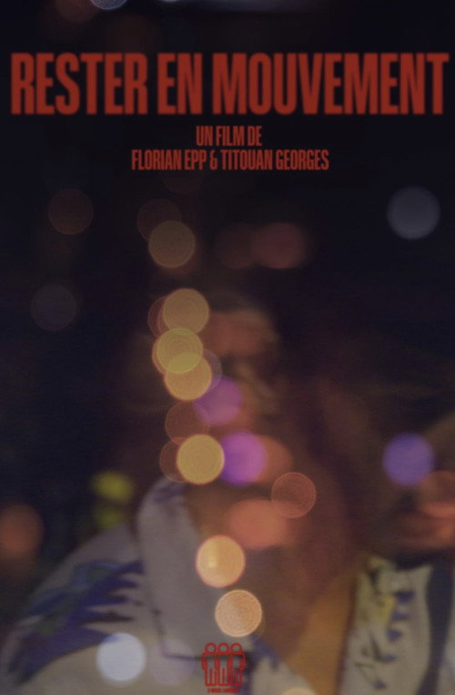 Movie poster for Rester en mouvement (2022)